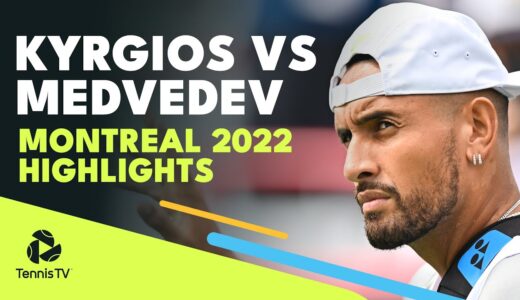 Nick Kyrgios vs Daniil Medvedev Highlights | Montreal 2022