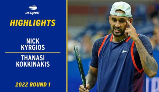 Nick Kyrgios vs. Thanasi Kokkinakis Highlights | 2022 US Open Round 1