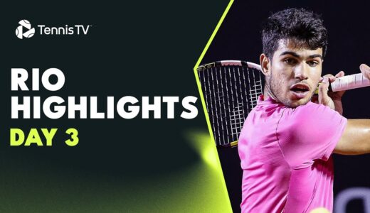 Alcaraz Resumes Opener; Norrie Features; Bellucci’s Last Dance | Rio 2023 Highlights Day 3
