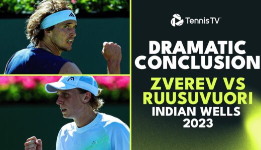 Alexander Zverev vs Emil Ruusuvuori Dramatic Conclusion | Indian Wells 2023