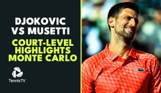 Novak Djokovic vs Lorenzo Musetti Court-Level Highlights | Monte Carlo 2023
