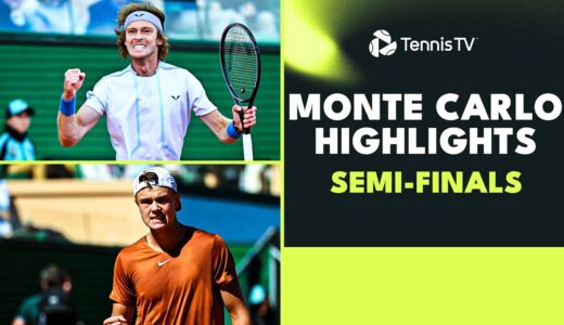 Rune Battles Sinner & Rublev Takes on Fritz | Monte Carlo 2023 Semi-Final Highlights