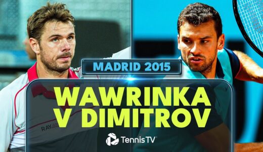 ENTERTAINING Stan Wawrinka vs Grigor Dimitrov Contest! | Madrid 2015 Extended Highlights