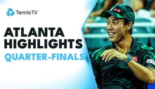 Fritz Faces Nishikori; Eubanks, Humbert, De Minaur in Action | Atlanta 2023 Quarter-Final Highlights