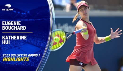 Eugenie Bouchard vs. Katherine Hui Highlights | 2023 US Open Qualifying Round 1