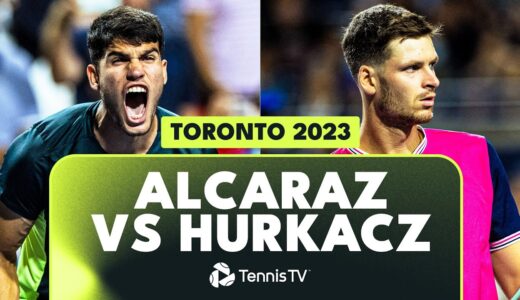 THRILLING Carlos Alcaraz vs Hubert Hurkacz Highlights | Toronto 2023