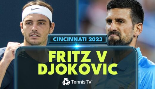 Taylor Fritz vs Novak Djokovic Highlights | Cincinnati 2023