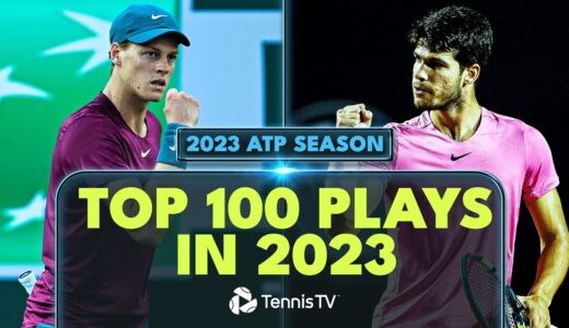 TOP 100 PLAYS: 2023 ATP TENNIS SEASON