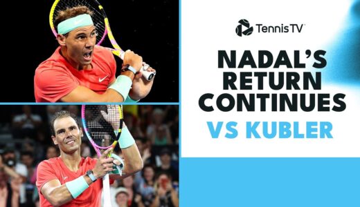 Rafael Nadal’s Return Continues vs Jason Kubler | Brisbane 2024 Highlights