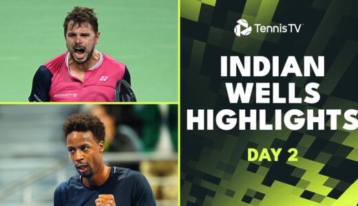 Wawrinka Faces Machac; Raonic vs Nagal; Plus Monfils! | Indian Wells 2024 Day 2 Highlights